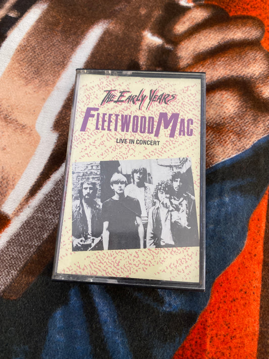 The Early Years Fleetwood Mac Cassette Tape