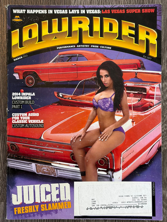 Lowrider Juiced Freshly Slammed Magazine 2015
